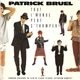 Patrick Bruel - Tout L'monde Peut S'tromper!