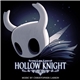 Christopher Larkin - Hollow Knight